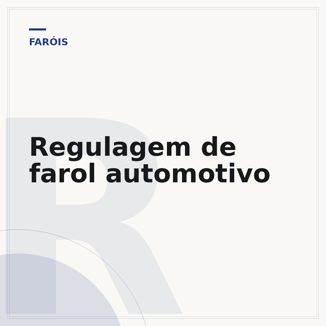 Regulagem de farol automotivo