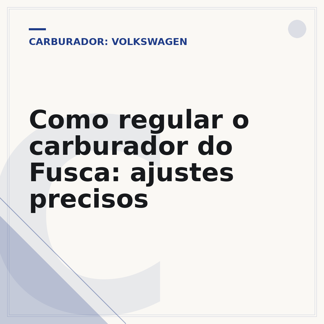 Como regular o carburador do Fusca: ajustes precisos