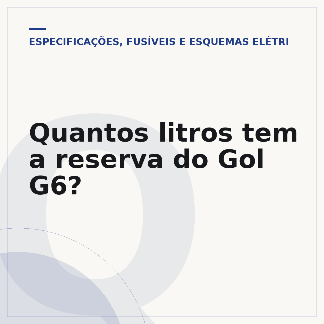 Quantos litros tem a reserva do Gol G6?