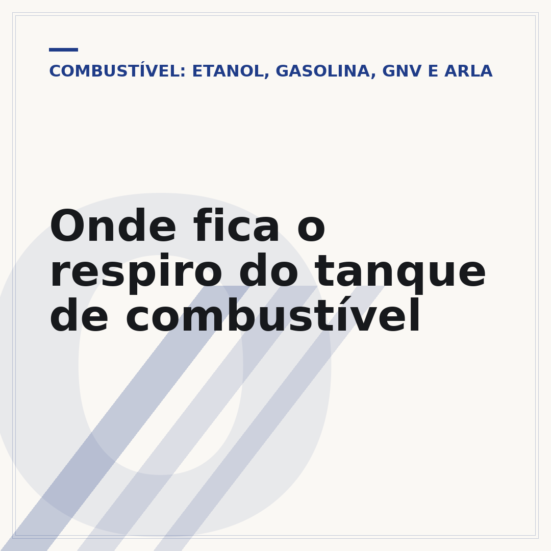 Onde fica o respiro do tanque de combustível