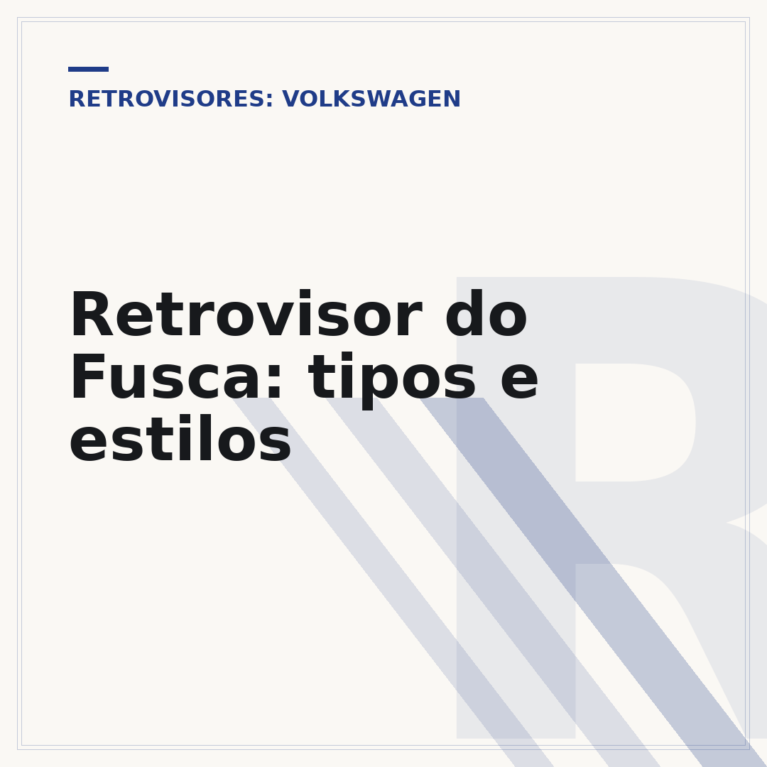 Retrovisor do Fusca: tipos e estilos