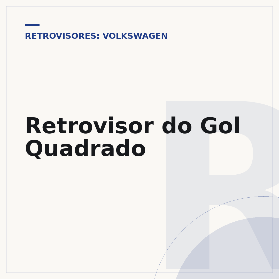 Retrovisor do Gol Quadrado