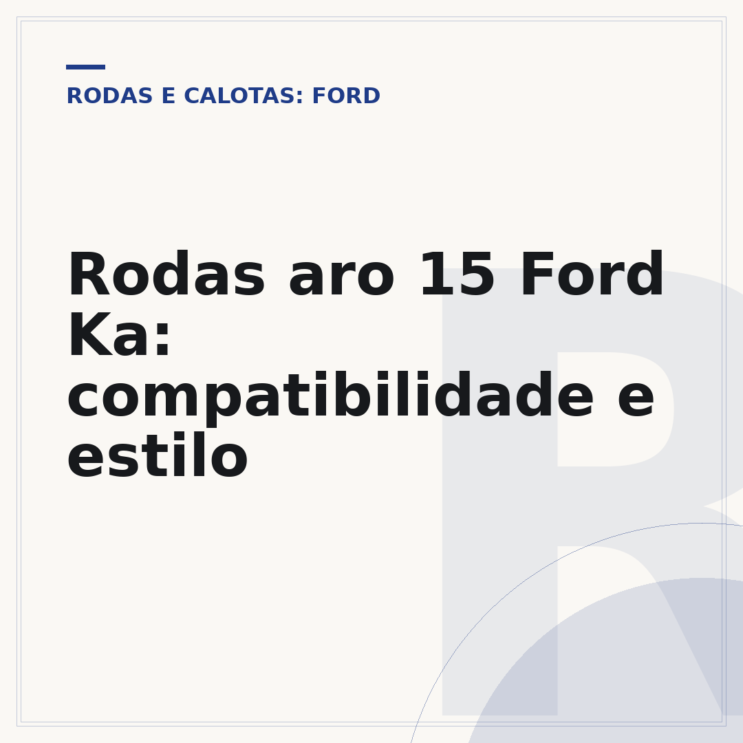 Rodas aro 15 Ford Ka: compatibilidade e estilo