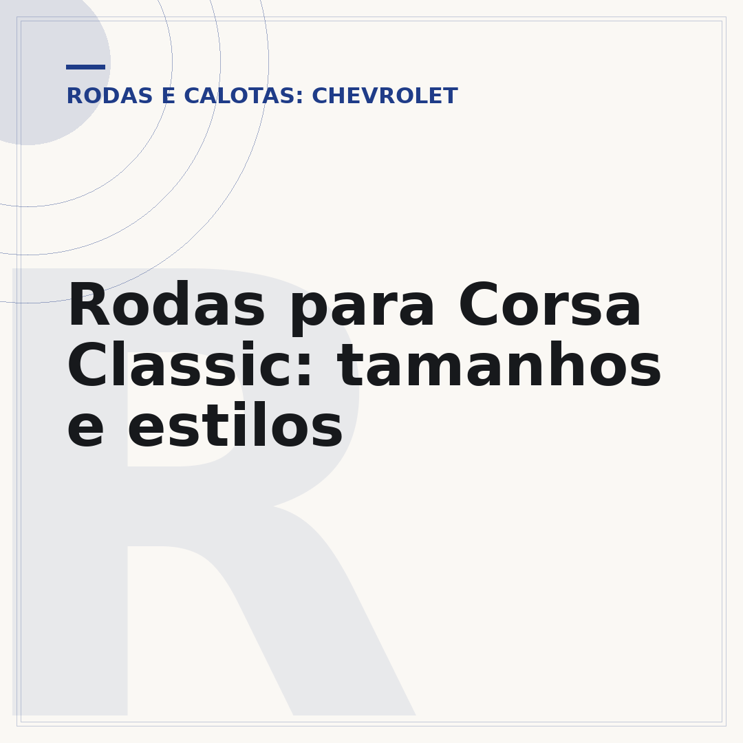 Rodas para Corsa Classic: tamanhos e estilos
