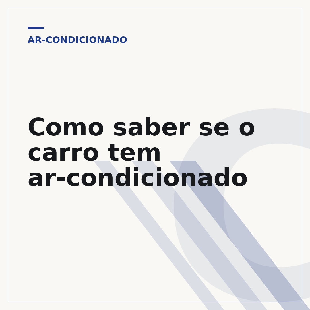 Como saber se o carro tem ar-condicionado