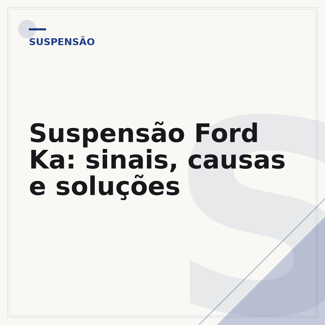 Suspensão Ford Ka: sinais, causas e soluções