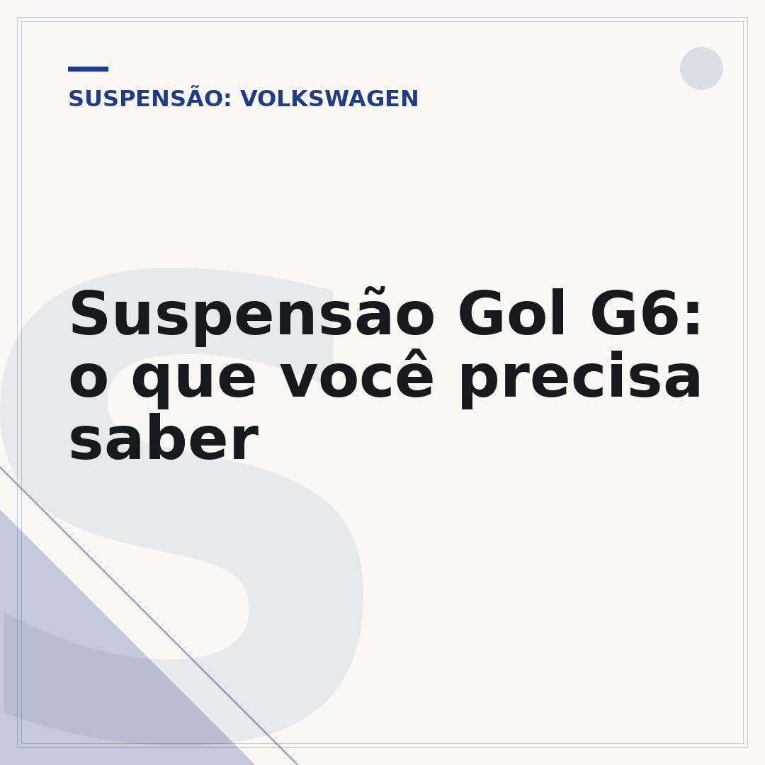 Suspensão Gol G6: o que você precisa saber