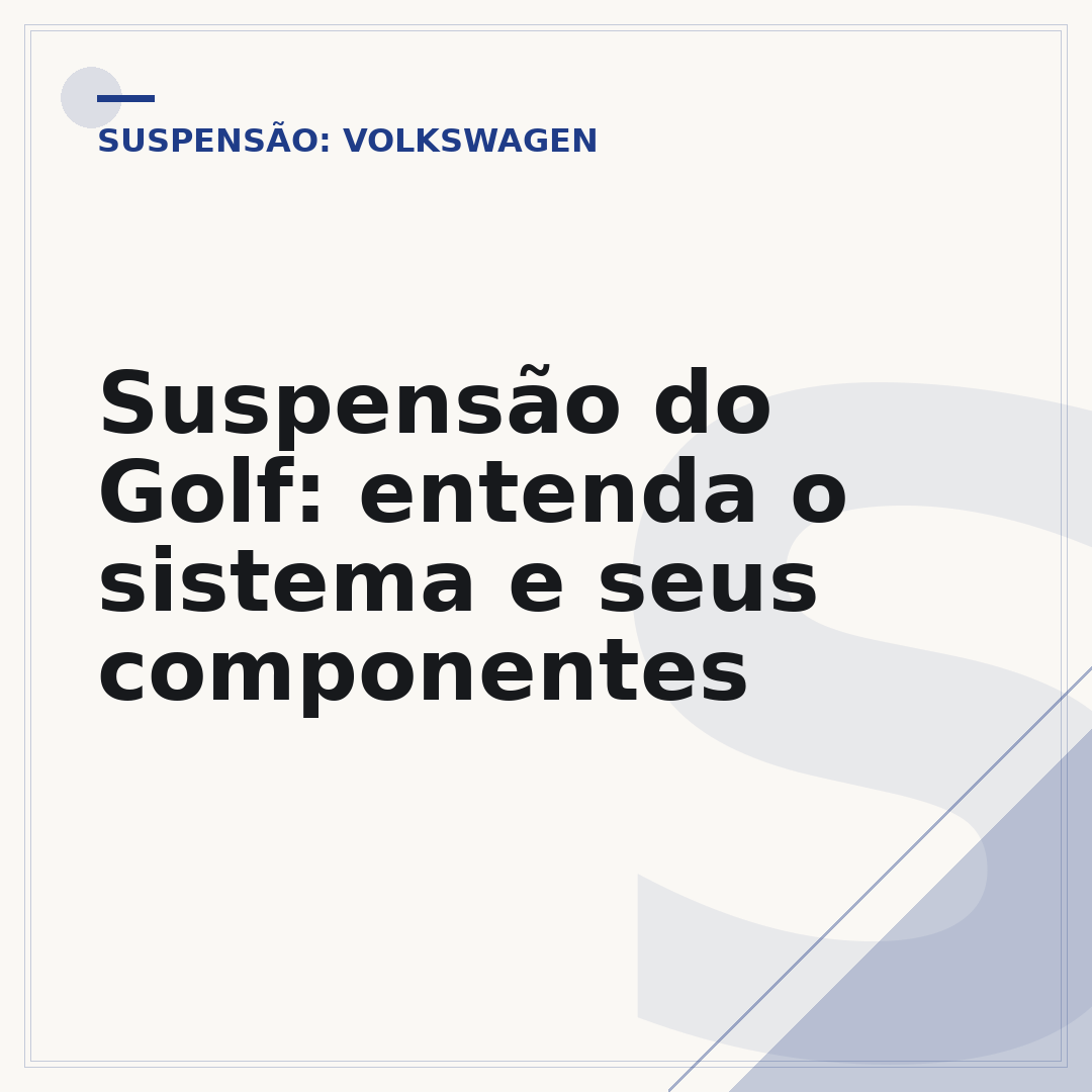 Suspensão do Golf: entenda o sistema e seus componentes