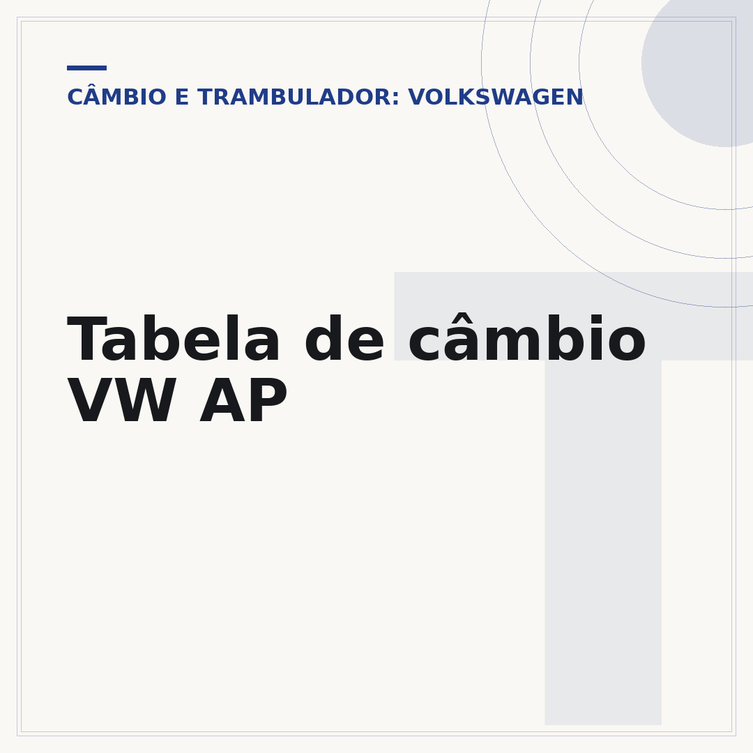 Tabela de câmbio VW AP