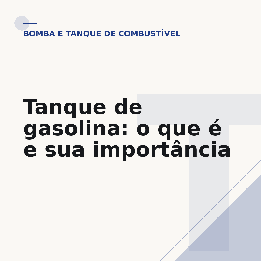 Tanque de gasolina: o que é e sua importância