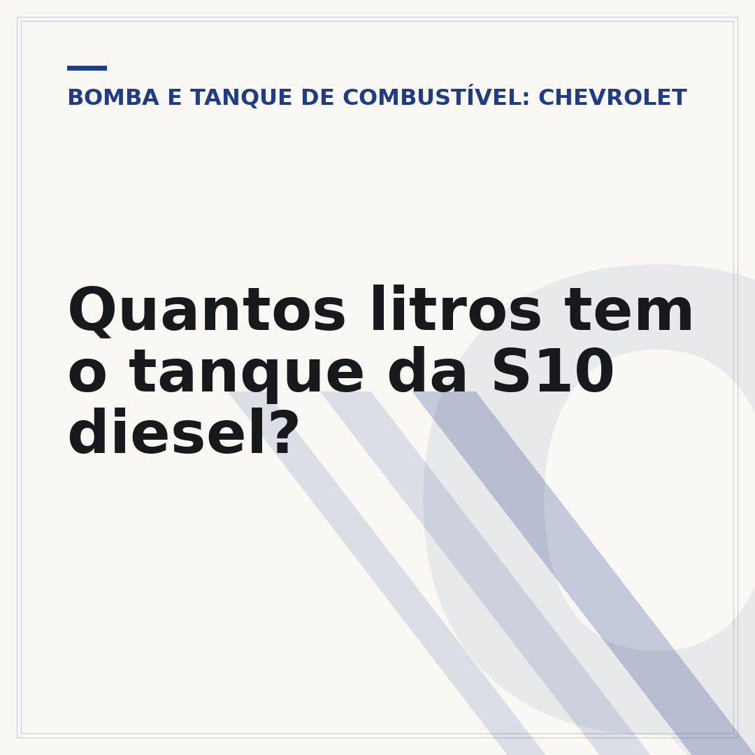 Quantos litros tem o tanque da S10 diesel?