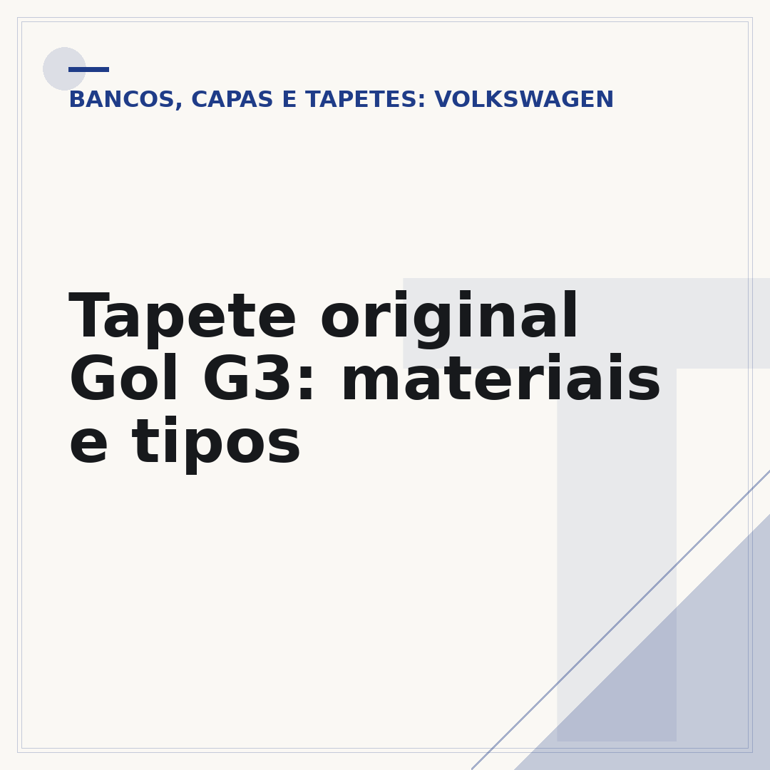 Tapete original Gol G3: materiais e tipos