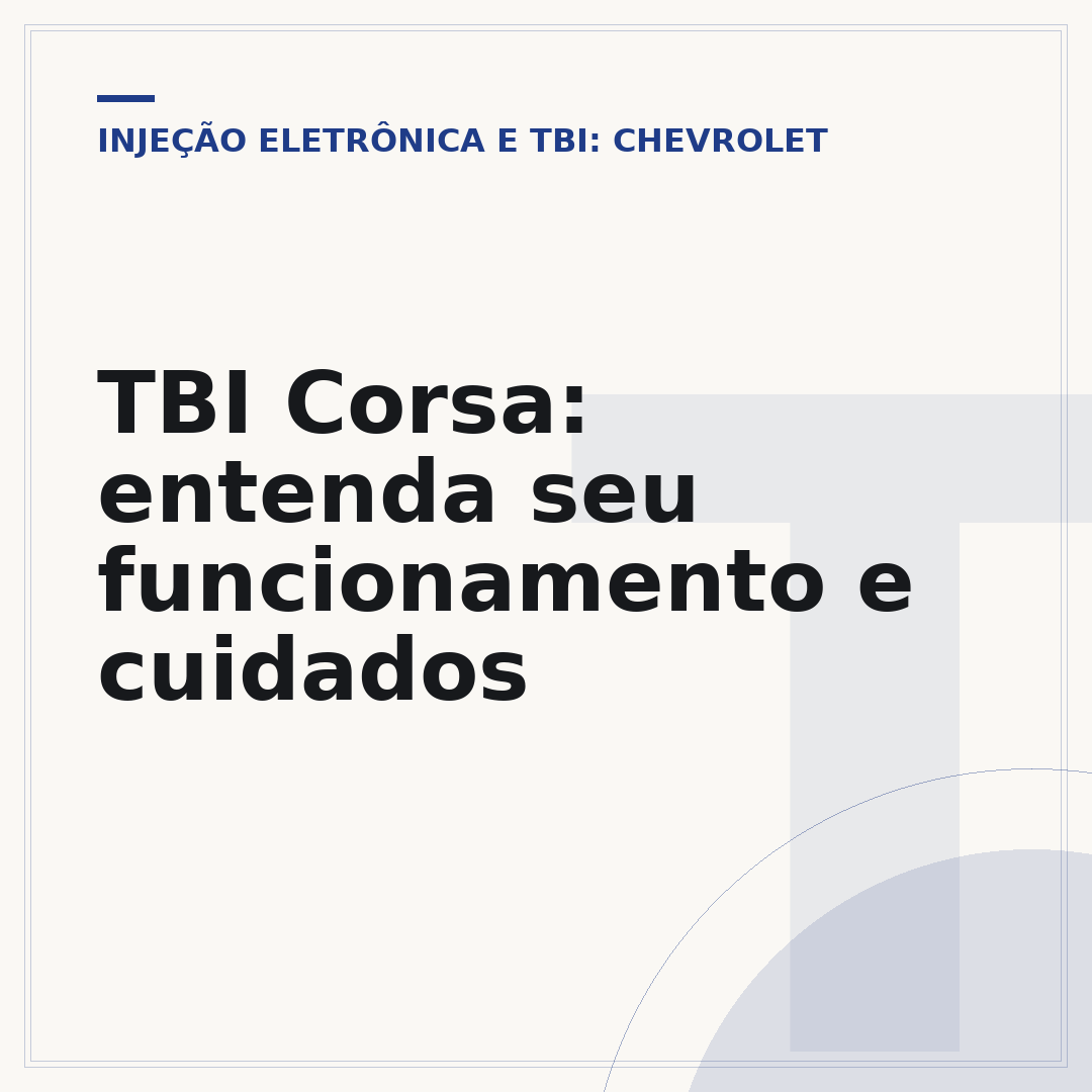 TBI Corsa: entenda seu funcionamento e cuidados
