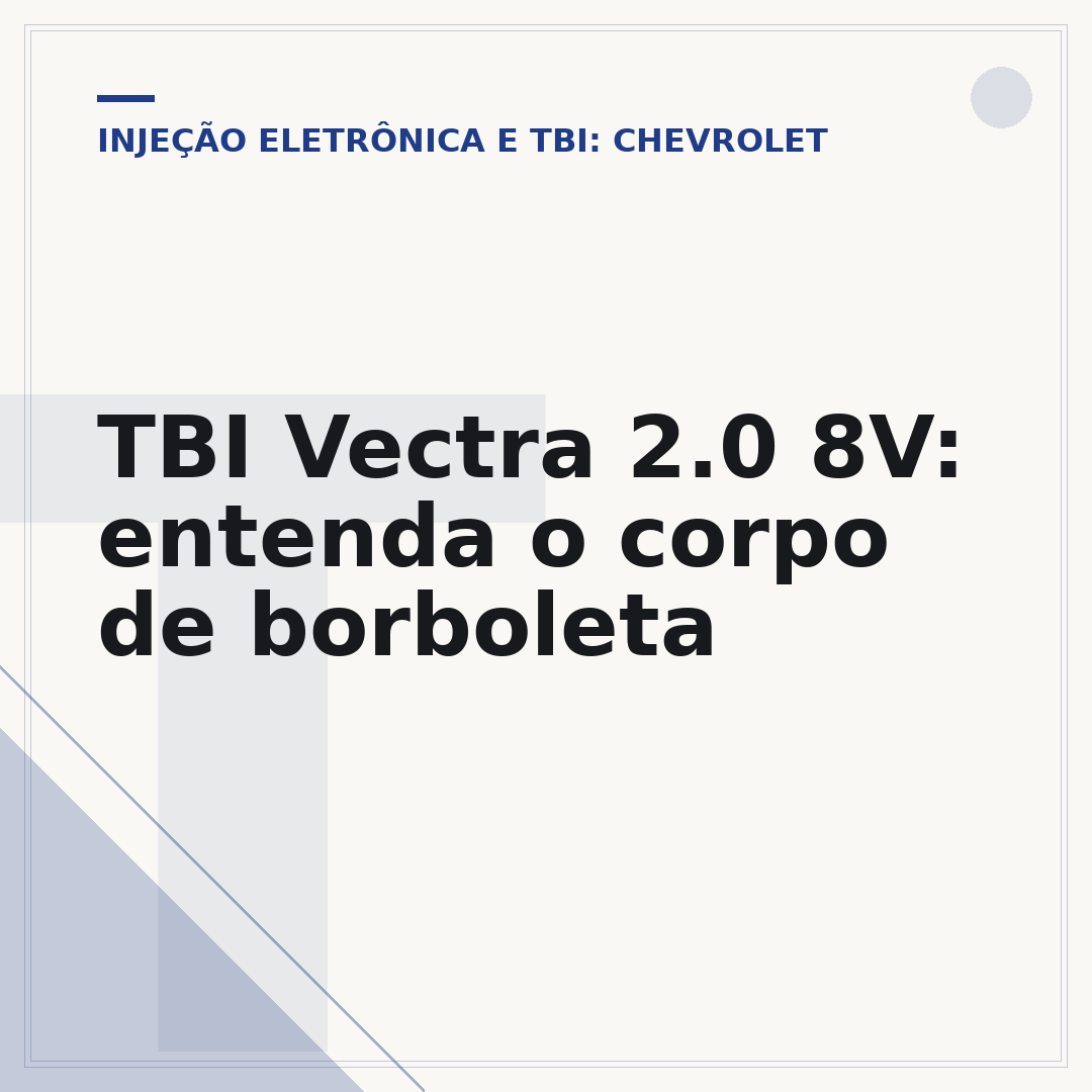TBI Vectra 2.0 8V: entenda o corpo de borboleta