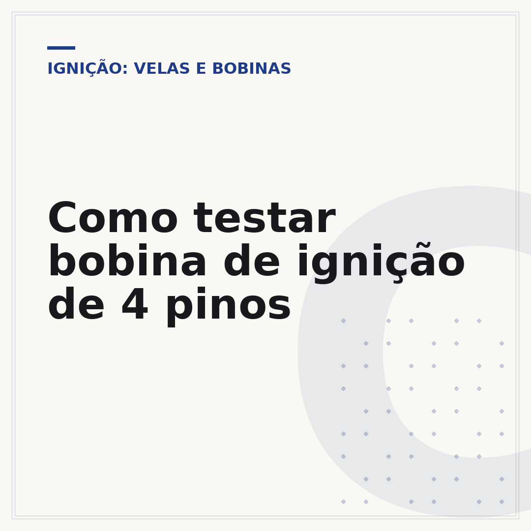Como testar bobina de ignição de 4 pinos