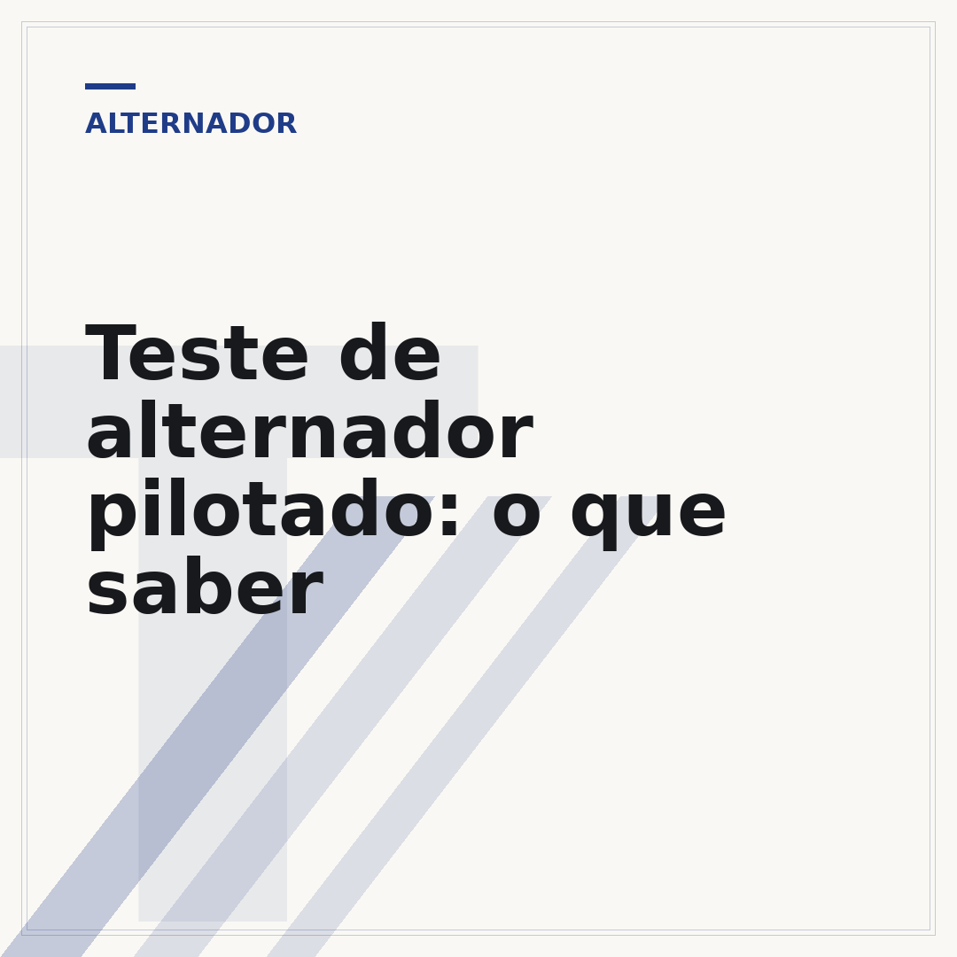 Teste de alternador pilotado: o que saber