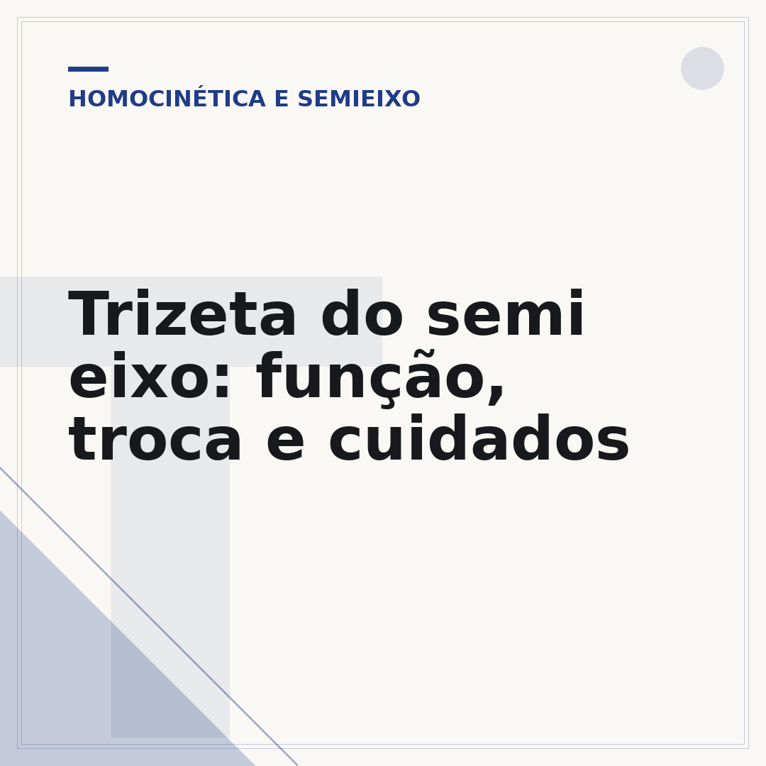 Trizeta do semi eixo: função, troca e cuidados