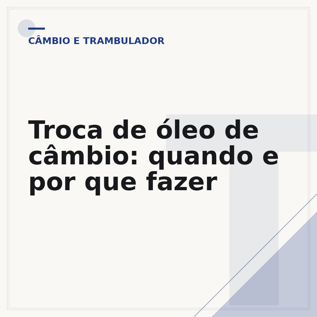 Troca de óleo de câmbio: quando e por que fazer