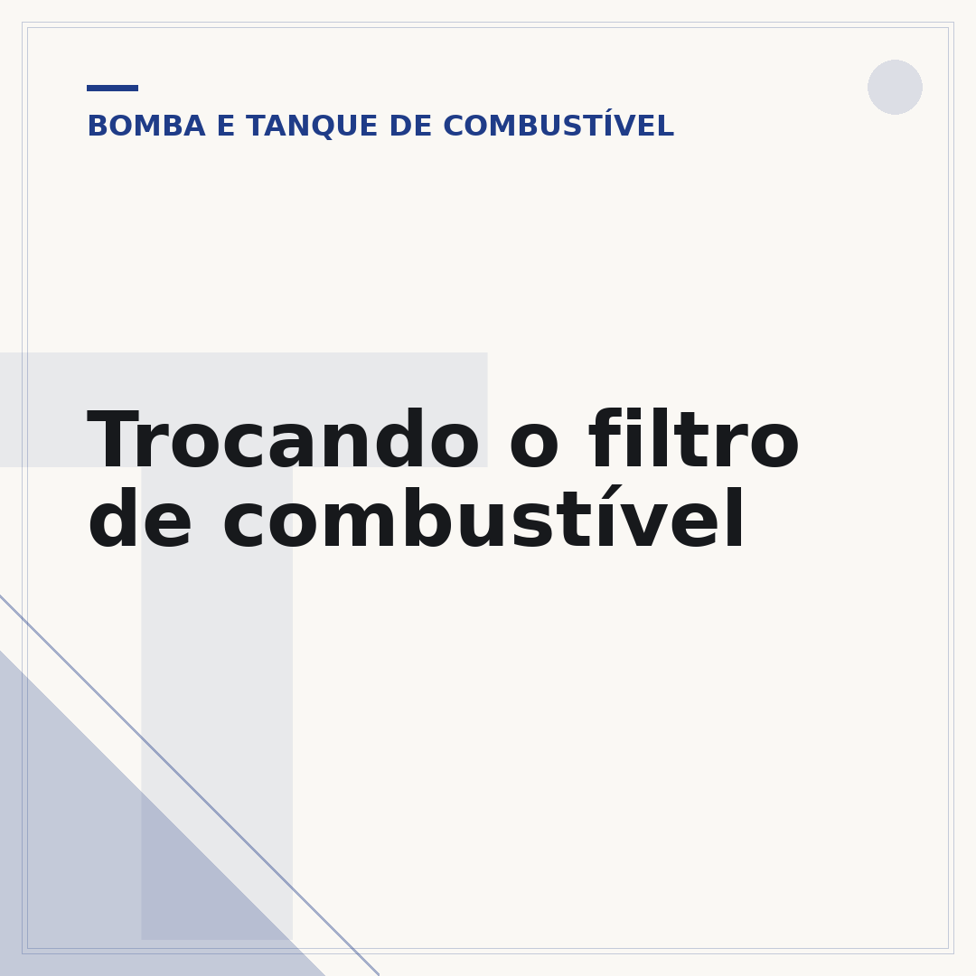 Trocando o filtro de combustível