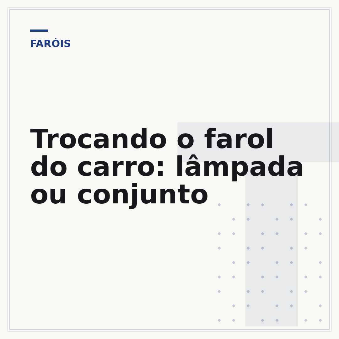 Trocando o farol do carro: lâmpada ou conjunto