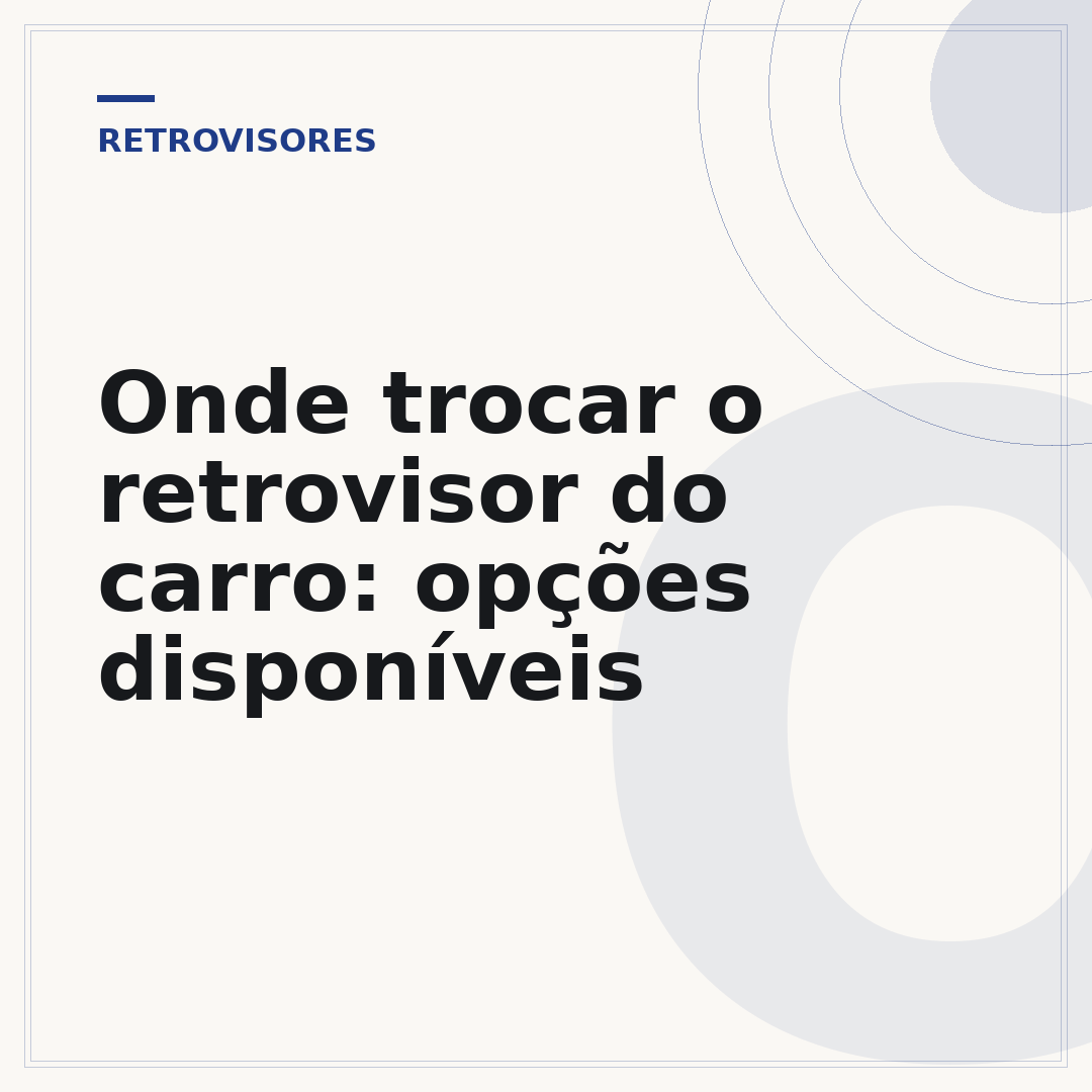 Onde trocar o retrovisor do carro: opções disponíveis