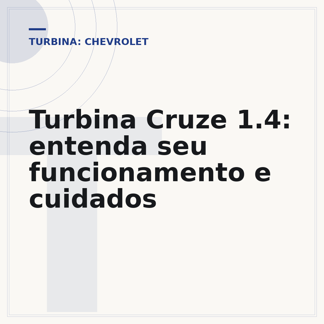 Turbina Cruze 1.4: entenda seu funcionamento e cuidados