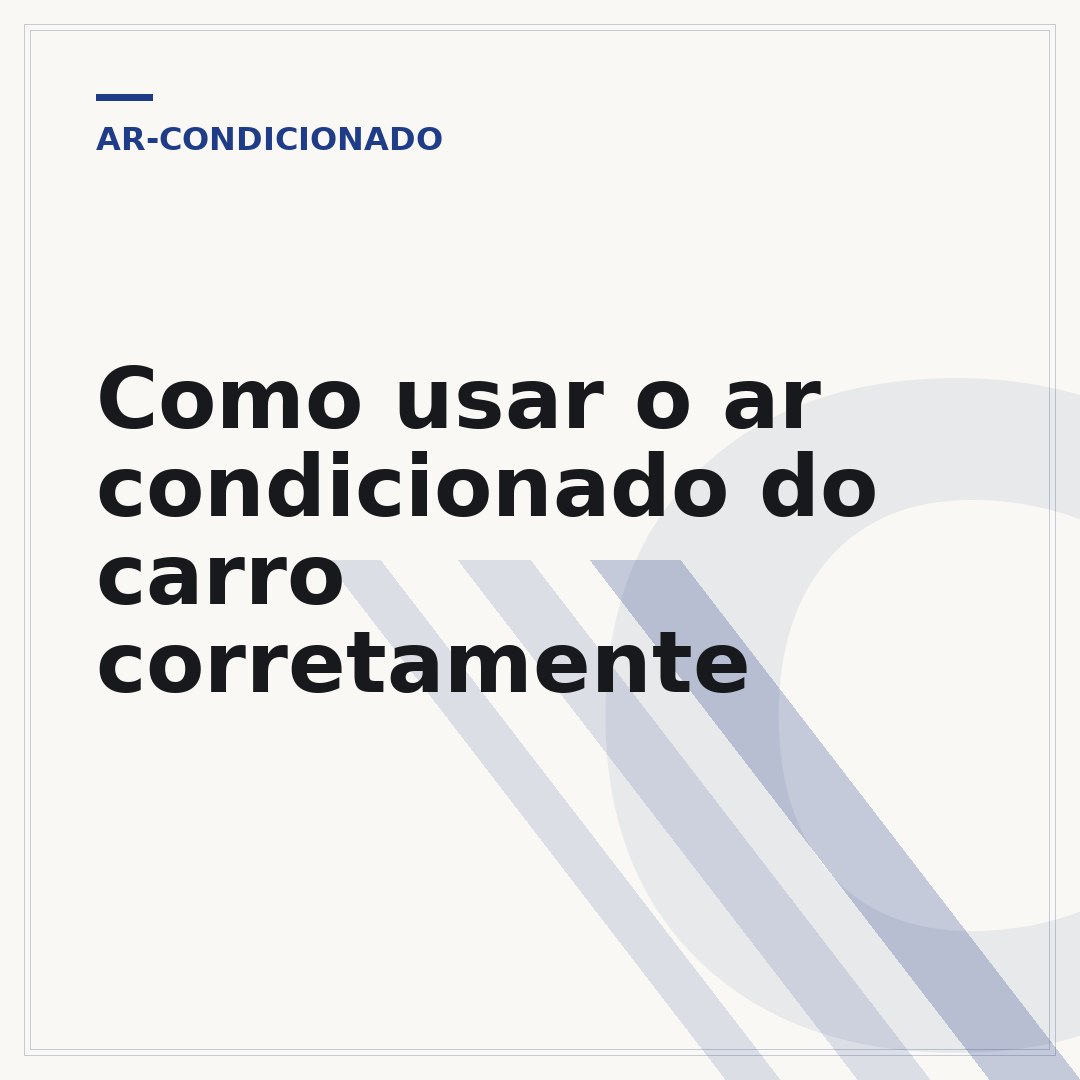 Como usar o ar condicionado do carro corretamente
