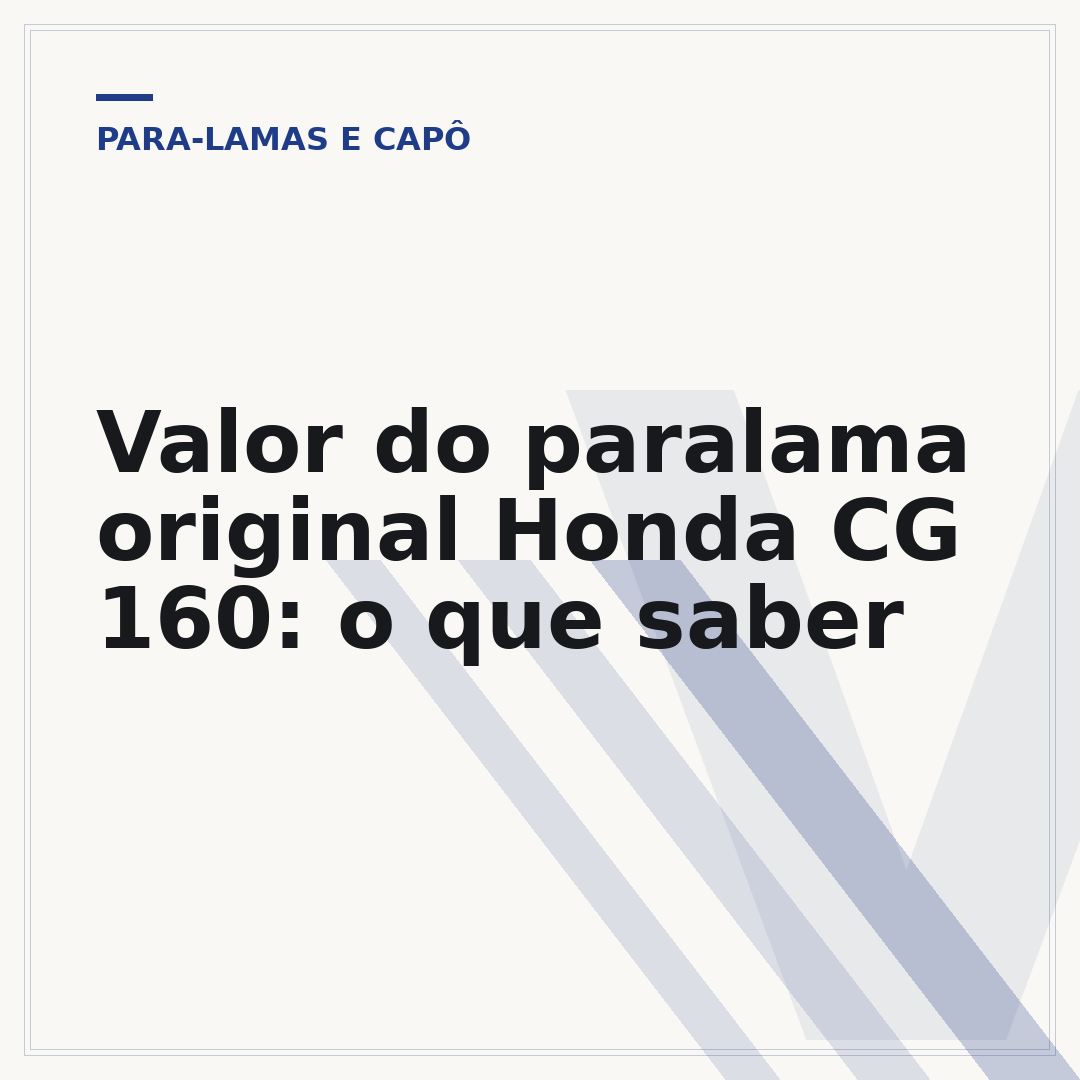 Valor do paralama original Honda CG 160: o que saber