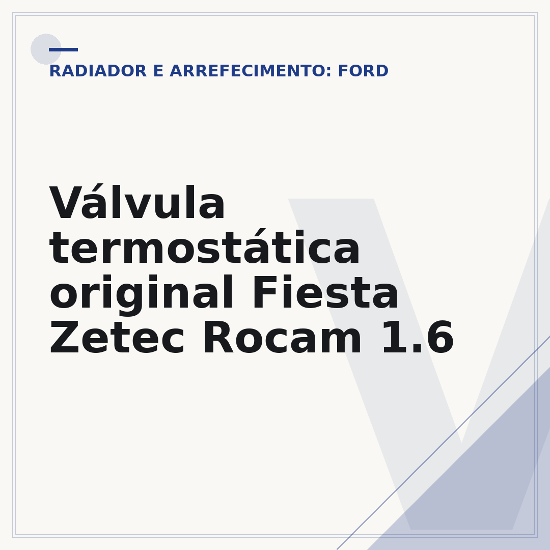 Válvula termostática original Fiesta Zetec Rocam 1.6