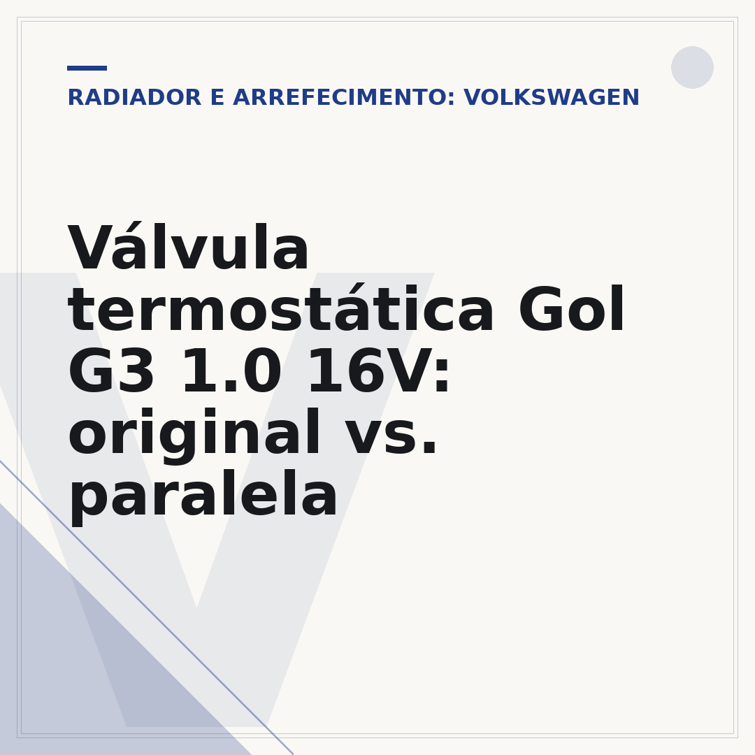 Válvula termostática Gol G3 1.0 16V: original vs. paralela