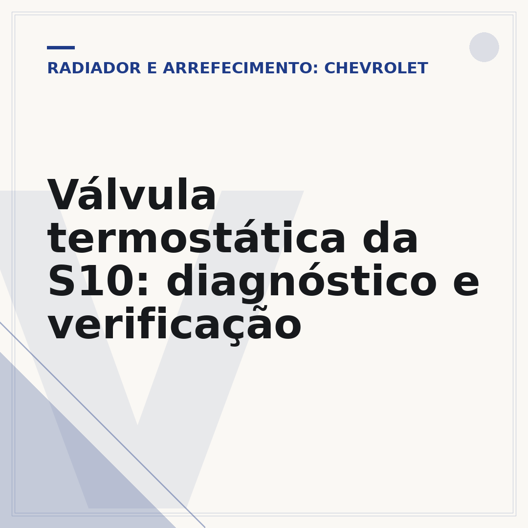 Válvula termostática da S10: diagnóstico e verificação