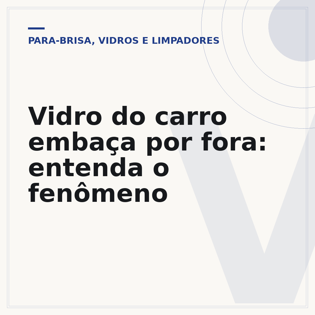 Vidro do carro embaça por fora: entenda o fenômeno