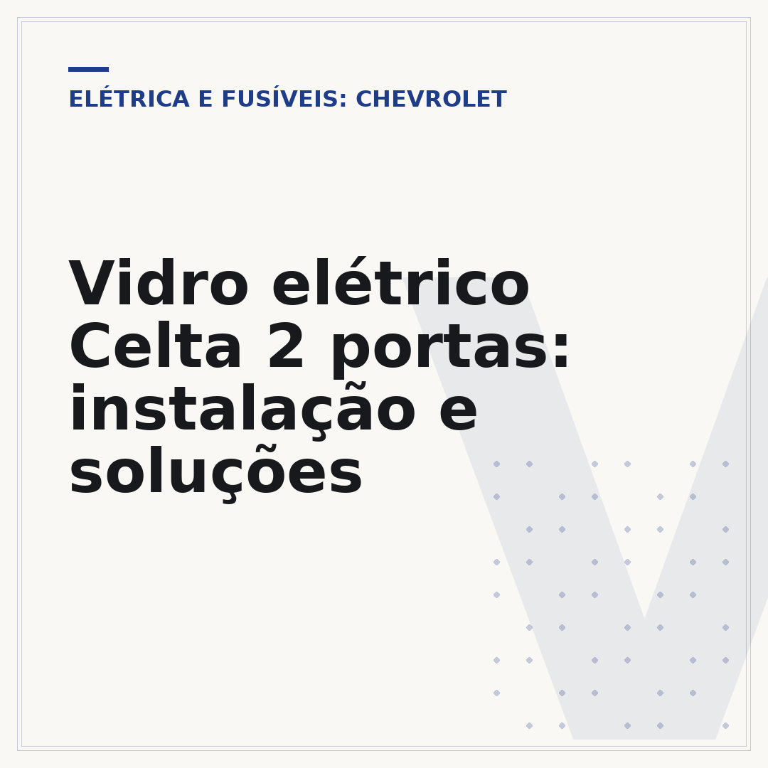 Vidro elétrico Celta 2 portas: instalação e soluções
