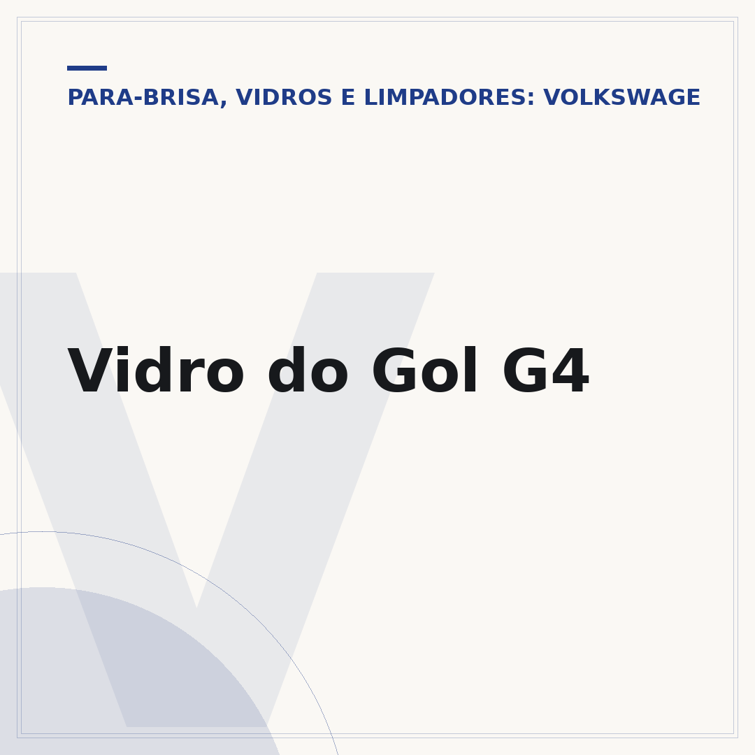 Vidro do Gol G4