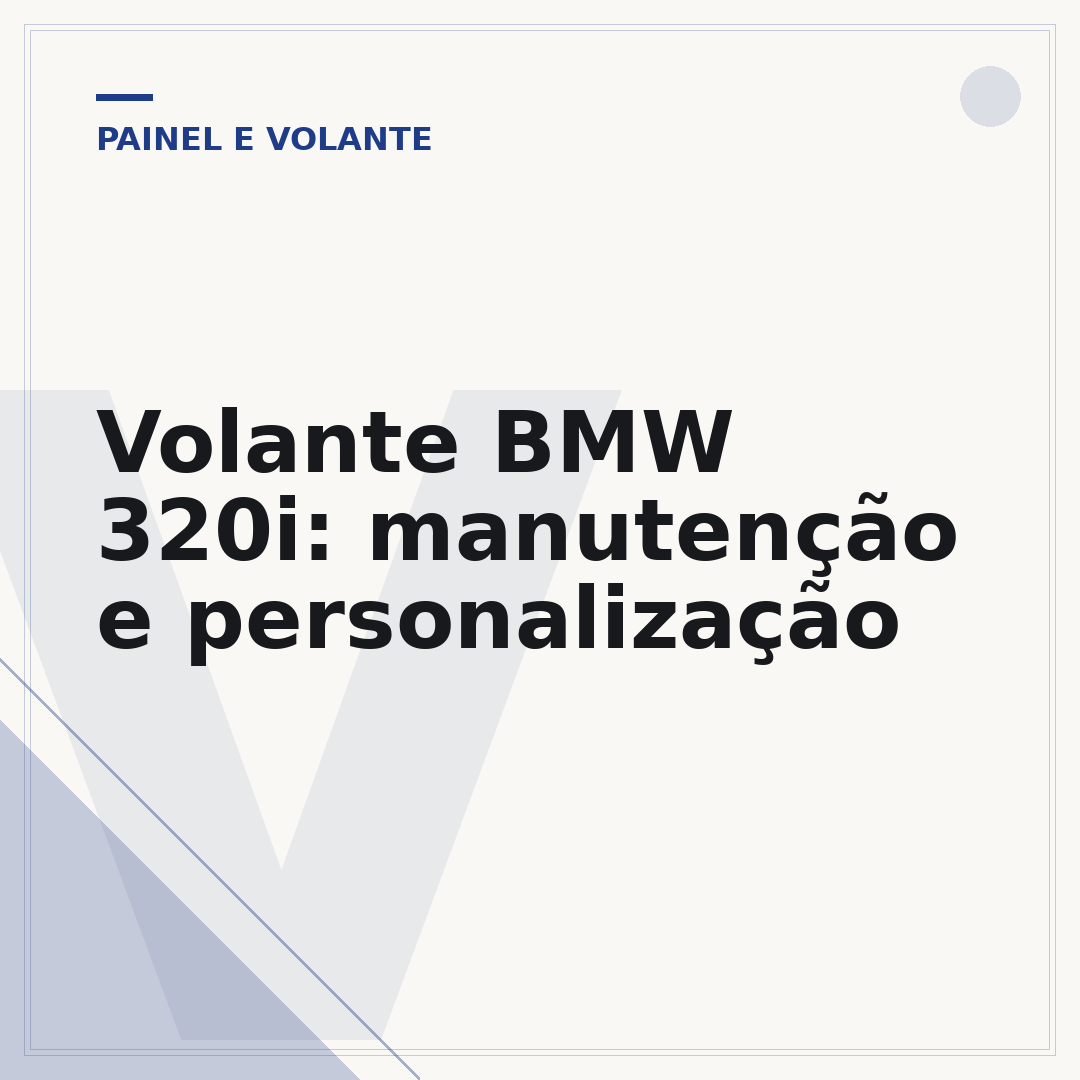 Volante BMW 320i: manutenção e personalização