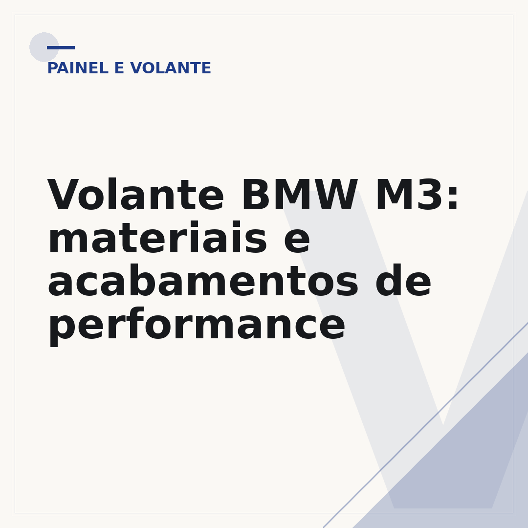 Volante BMW M3: materiais e acabamentos de performance