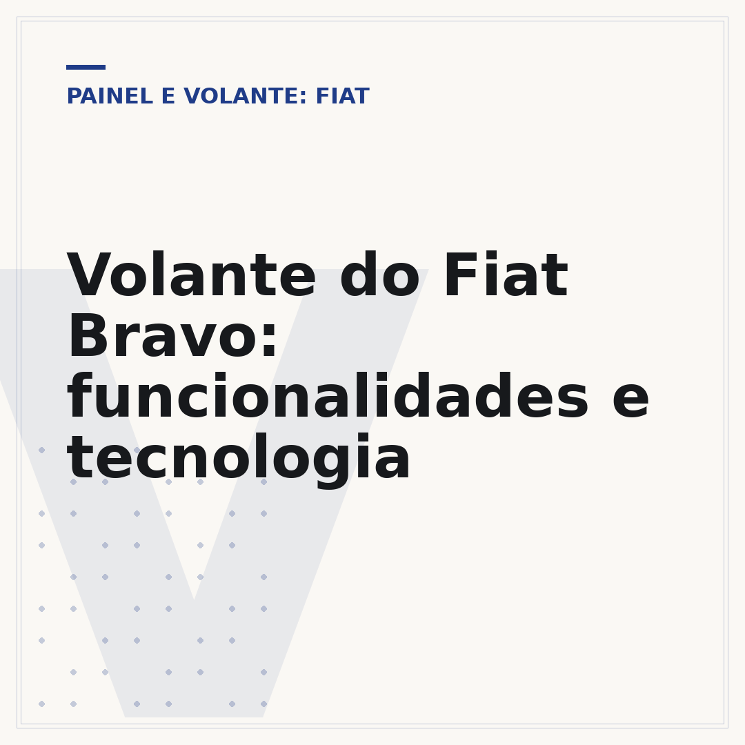 Volante do Fiat Bravo: funcionalidades e tecnologia