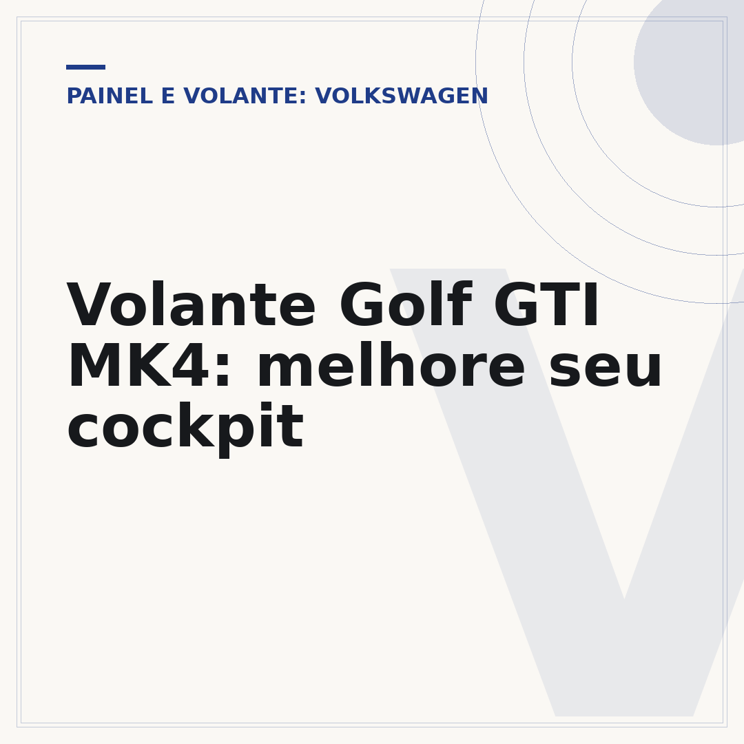 Volante Golf GTI MK4: melhore seu cockpit