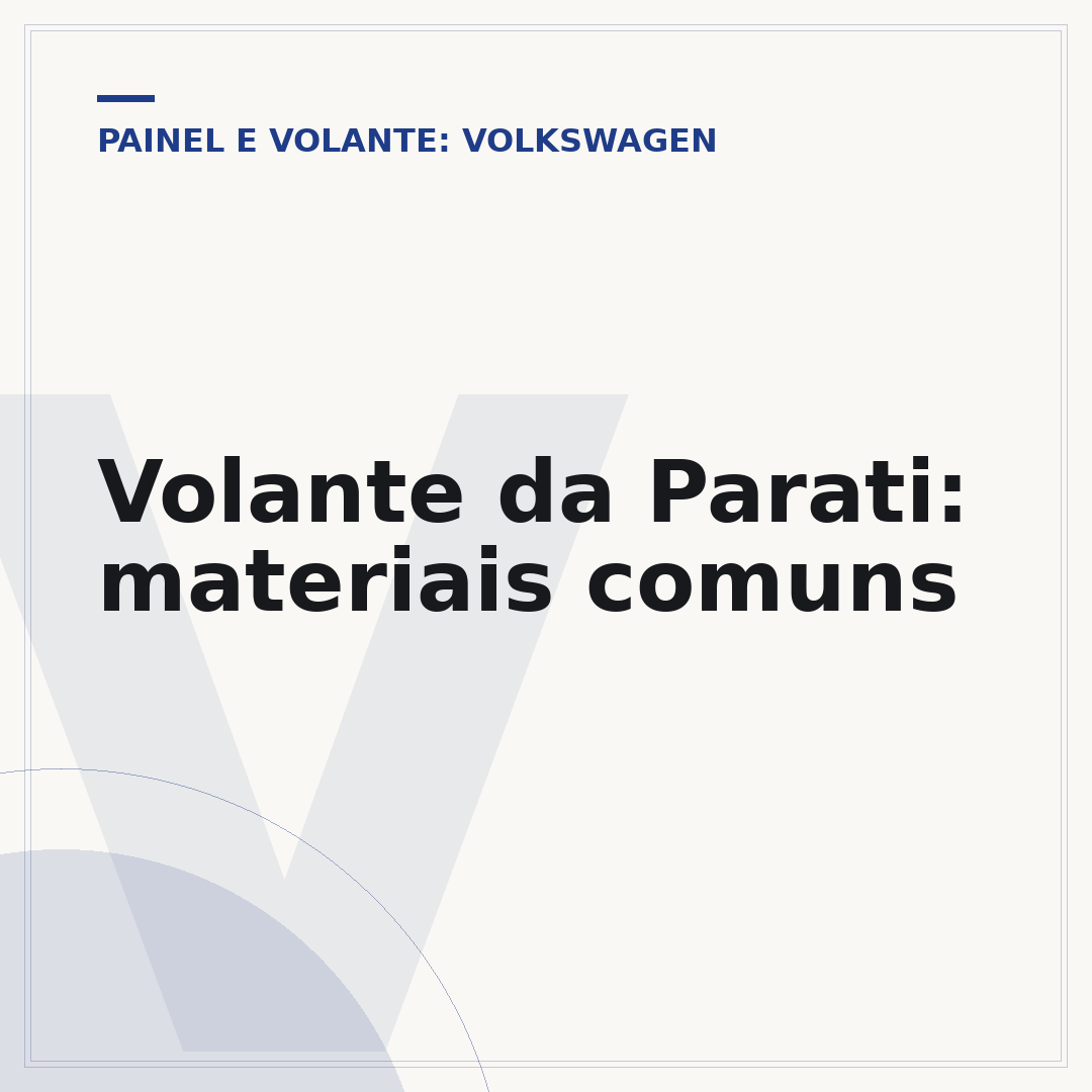 Volante da Parati: materiais comuns