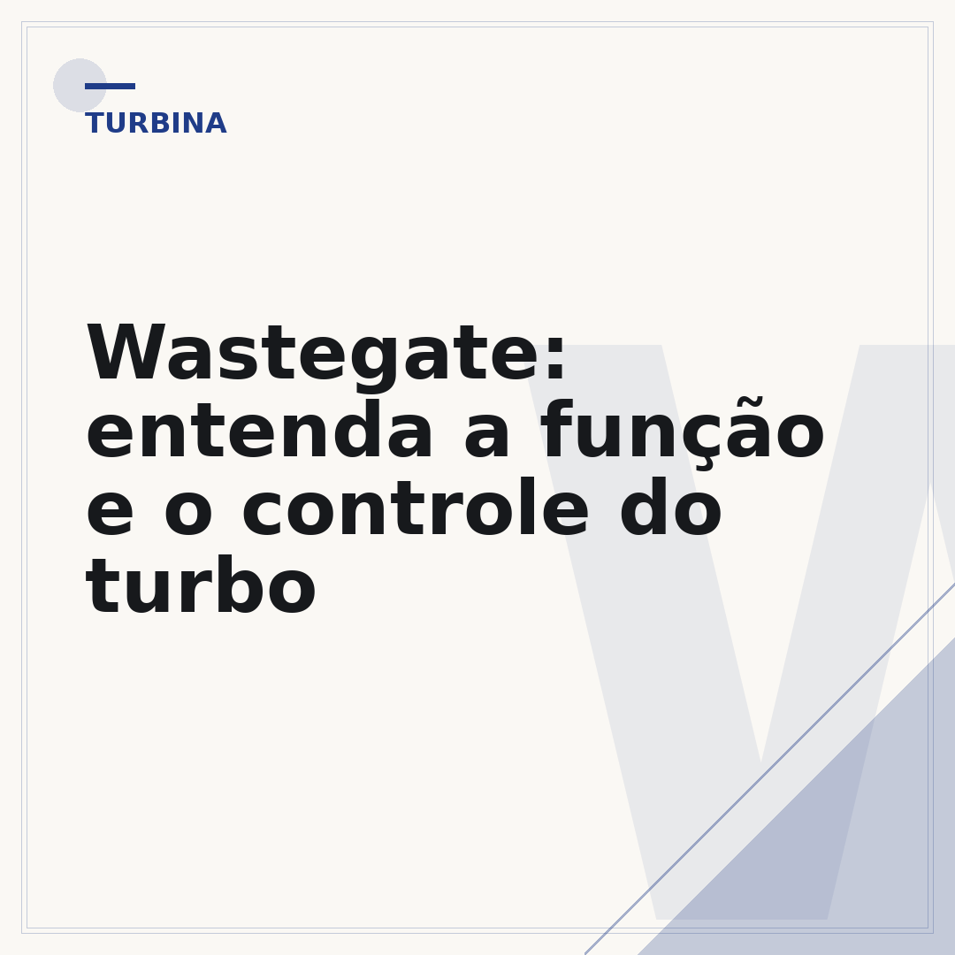 Wastegate: entenda a função e o controle do turbo